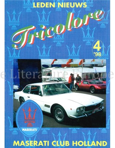 1998-4 TRICOLORE, MASERATI CLUB HOLLAND MAGAZIN NIEDERLÄNDISCH