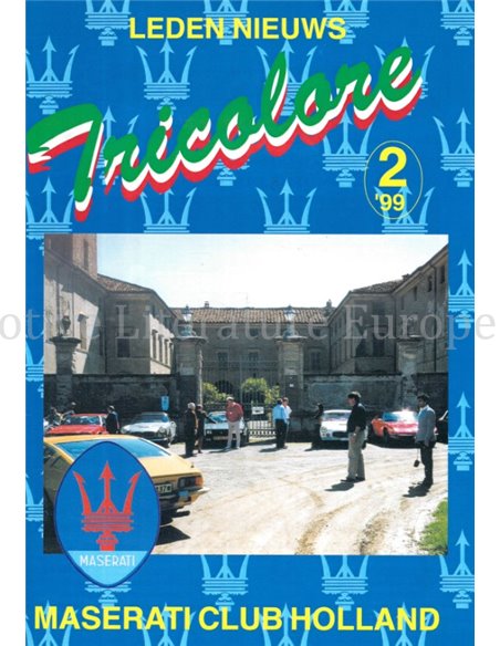 1999-2 TRICOLORE, MASERATI CLUB HOLLAND MAGAZINE NEDERLANDS