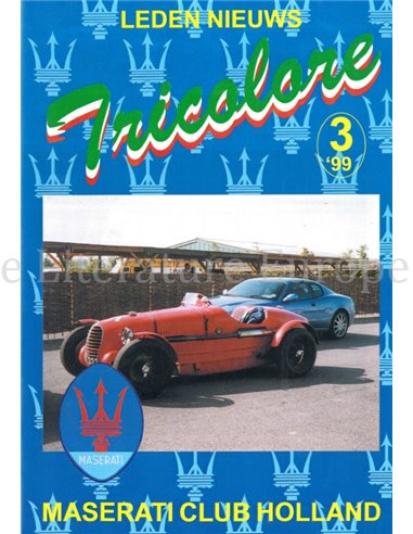 1999-3 TRICOLORE, MASERATI CLUB HOLLAND MAGAZINE NEDERLANDS