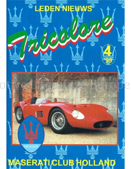 1999-4 TRICOLORE, MASERATI CLUB HOLLAND MAGAZIN NIEDERLÄNDISCH
