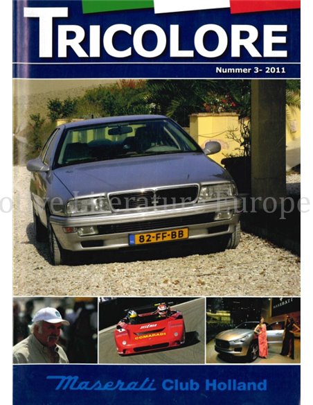 2011-3 TRICOLORE, MASERATI CLUB HOLLAND MAGAZINE NEDERLANDS