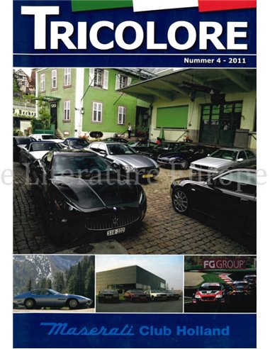 2011-4 TRICOLORE, MASERATI CLUB HOLLAND MAGAZINE DUTCH 