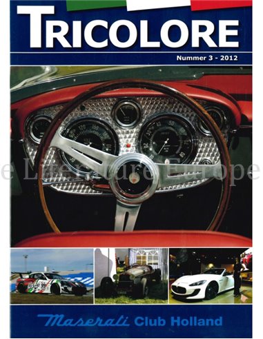2012-3 TRICOLORE, MASERATI CLUB HOLLAND MAGAZINE DUTCH 