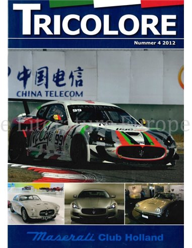 2012-4 TRICOLORE, MASERATI CLUB HOLLAND MAGAZINE NEDERLANDS