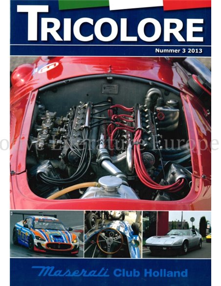 2013-3 TRICOLORE, MASERATI CLUB HOLLAND MAGAZINE NEDERLANDS