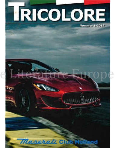 2017-1 TRICOLORE, MASERATI CLUB HOLLAND MAGAZINE DUTCH 
