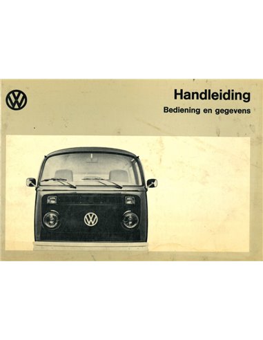 1973 VOLKSWAGEN TRANSPOTER T2 BETRIEBSANLEITUNG NIEDERLÄNDISCH