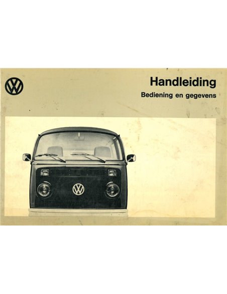1973 VOLKSWAGEN TRANSPOTER T2 OWNERS MANUAL DUTCH