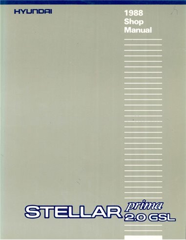 1988 HYUNDAI STELLAR PRIMA WORKSHOP MANUAL ENGLISH