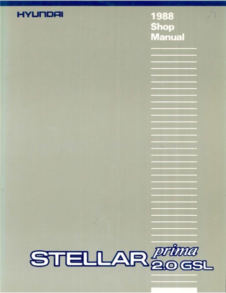 1988 HYUNDAI STELLAR PRIMA WORKSHOP MANUAL ENGLISH