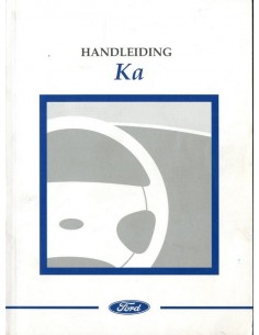 1999 FORD KA INSTRUCTIEBOEKJE NEDERLANDS