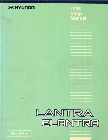 1996 HYUNDAI LANTRA | ELANTRA WERKPLAATSHANDBOEK ENGELS (2 BOEKEN)