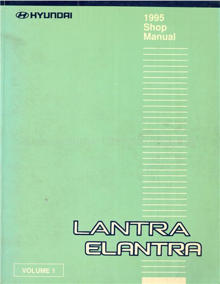 1995 HYUNDAI LANTRA | ELANTRA WORKSHOP MANUAL ENGLISH (2 BOOKS)