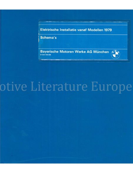 1979 BMW  3er REIHE  (E21) | 5er REIHE (E12) | 6er REIHE (E24) | 7er REIHE (E23) SCHALTPLAN NIEDERLÄNDISCH