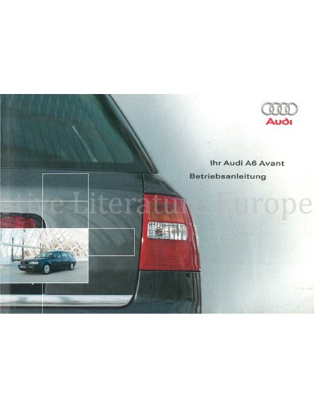 2003 AUDI A6 AVANT BETRIEBSANLEITUNG DEUTSCH