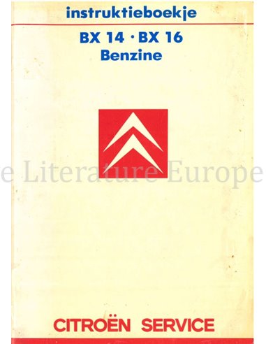 1986 CITROEN BX BETRIEBSANLEITUNG NIEDERLÄNDISCH