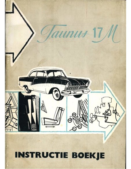 1958 FORD TAUNUS 17M INSTRUCTIEBOEKJE NEDERLANDS