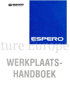 1996 DAEWOO ESPERO WERKPLAATSHANDBOEK NEDERLANDS