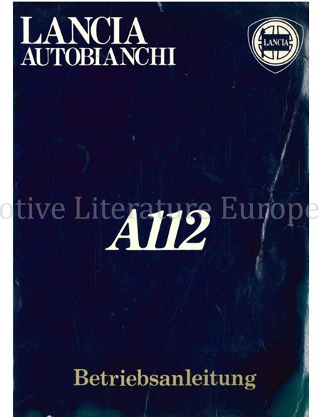 1984 AUTOBIANCHI A112 BETRIEBSANLEITUNG DEUTSCH