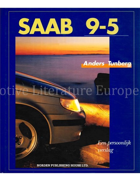 SAAB 9-5, EEN PERSOONLIJK VERSLAG