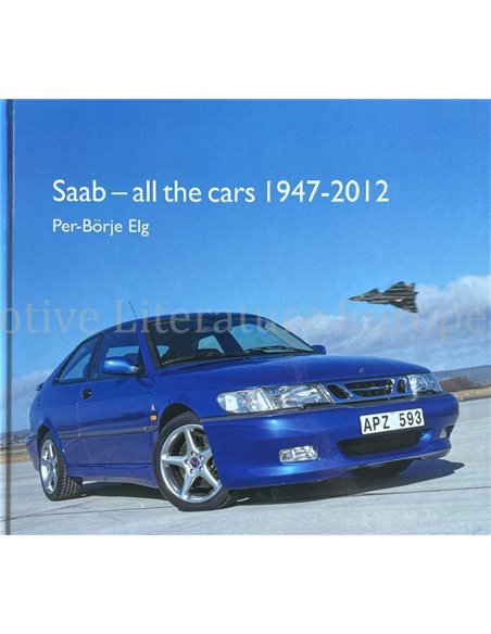SAAB - ALL THE CARS 1947 - 2012