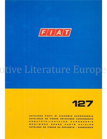1973 FIAT 127 ERSATZTEILKATALOG KAROSSERIE