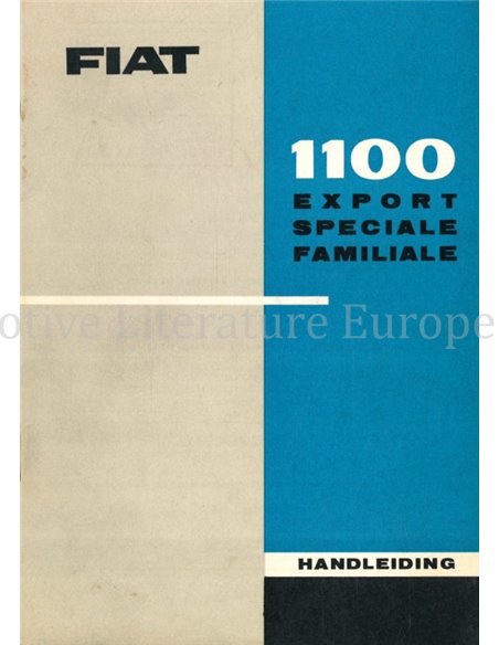 1961 FIAT 1100 EXPORT | SPECIALE | FAMILIALE OWNERS MANUAL DUTCH