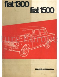 1964 FIAT 1300 | 1500 SALOON OWNERS MANUAL DUTCH