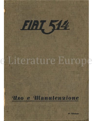 1930 FIAT 514 | 514 L OWNERS MANUAL ITALIAN