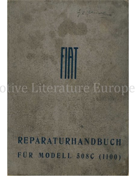 1939 FIAT 508C (1100) WERKSTATTHANDBUCH DEUTSCH