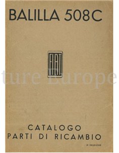 1938 FIAT BALILLA 508C ONDERDELEN CATALOGUS ITALIAANS