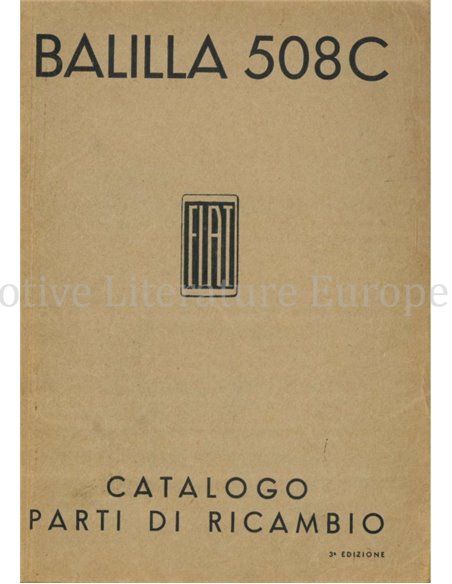 1938 FIAT BALILLA 508C PARTS CATALOG ITALIAN