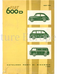1961 FIAT 600D | 600D MULTIPLA | 600 T BESTEL ONDERDELEN CATALOGUS ITALIAANS
