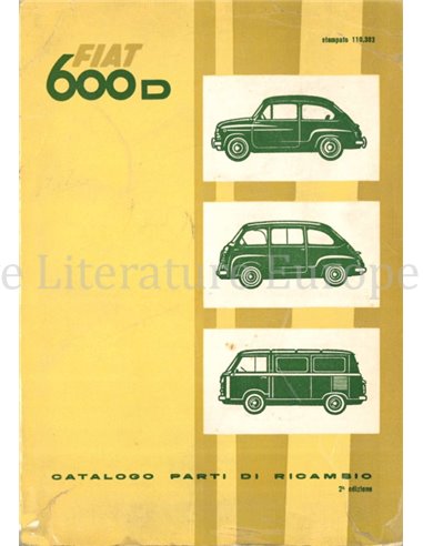 1961 FIAT 600D | 600D MULTIPLA | 600 T VAN PARTS CATALOG ITALIAN