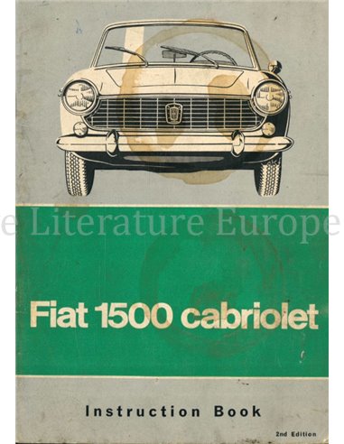 1964 FIAT 1500 CONVERTIBLE (TYPE 118 H) OWNERS MANUAL ENGLISH