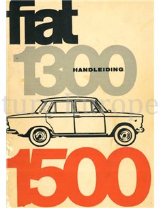 1965 FIAT 1300 | 1500, SEDAN | FAMILIALE INSTRUCTIEBOEKJE NEDERLANDS