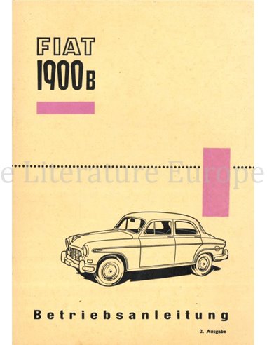 1958 FIAT 1900 B BETRIEBSANLEITUNG DEUTSCH