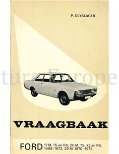 1968 - 1972 FORD TAUNUS 17M: TS | RS, 20M: TS | XL | RS, 26M-1970-1972 REPARATURANLEITUNG