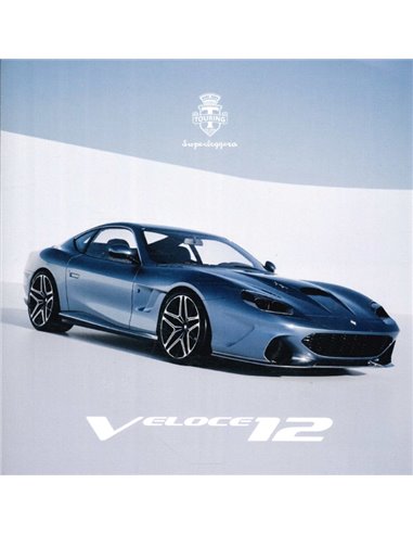 2025 TOURING SUPERLEGGERA VELOCE 12 BROCHURE ENGLISH