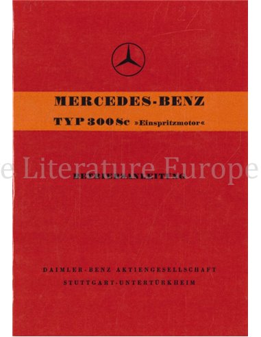 1956 MERCEDES BENZ TYPE 300Sc INJECTIONENGINE OWNERS MANUAL GERMAN