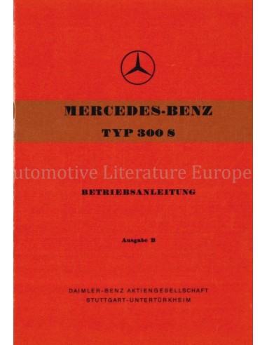 1953 MERCEDES BENZ TYPE 300S INSTRUCTIEBOEKJE DUITS