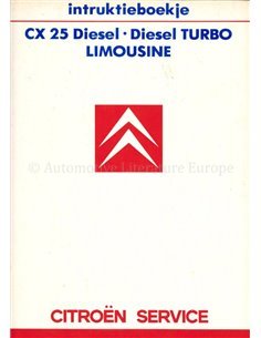 1986 CITROEN CX 25 DIESEL OWNERS MANUAL DUTCH