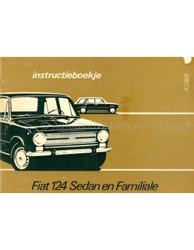 1973 FIAT 124 SEDAN | FAMILIA INSTRUCTIEBOEKJE NEDERLANDS