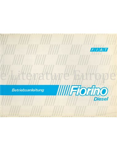 1984 FIAT FIORINO DIESEL OWNERS MANUAL GERMAN