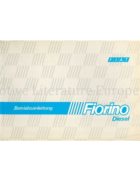 1984 FIAT FIORINO DIESEL OWNERS MANUAL GERMAN
