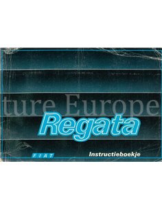 1986 FIAT REGATA BETRIEBSANLEITUNG NIEDERLÄNDISCH