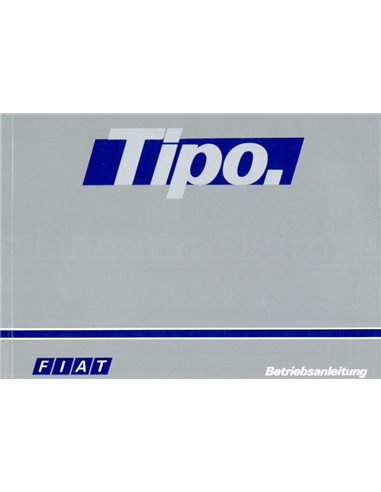 1989 FIAT TIPO OWNER'S MANUAL GERMAN