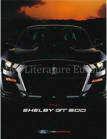 2021 FORD MUSTANG SHELBY GT500 BROCHURE ENGELS (USA)