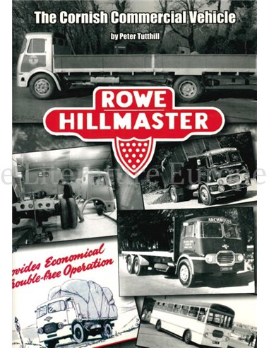 THE ROWE HILLMASTER, CORNWALL'S COMMERCIAL VEHICLES (SIGNIERT)