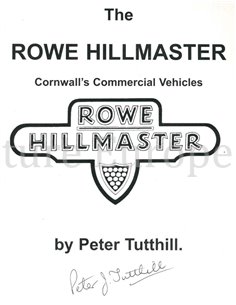 THE ROWE HILLMASTER, CORNWALL'S COMMERCIAL VEHICLES (SIGNED) 2
